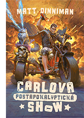 Carlova postapokalyptická show